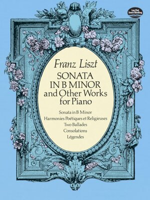 cover image of Sonata in B Minor and Other Works for Piano